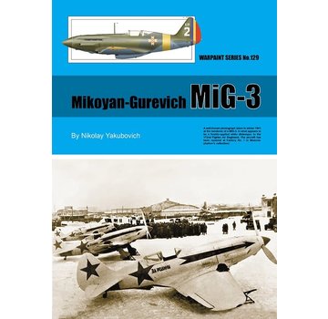 Warpaint Mikoyan-Gurevich MiG3: Warpaint #129 softcover