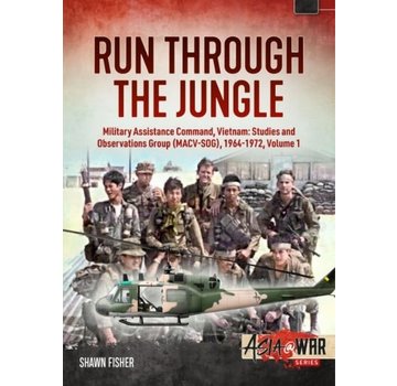 Run Through the Jungle: Military Assistance Command, Vietnam: Volume 1: Asia@War #?? SC