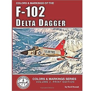 Detail & Scale Aviation Publications Colors & Markings of the F102 Delta Dagger: C&M 2 SC
