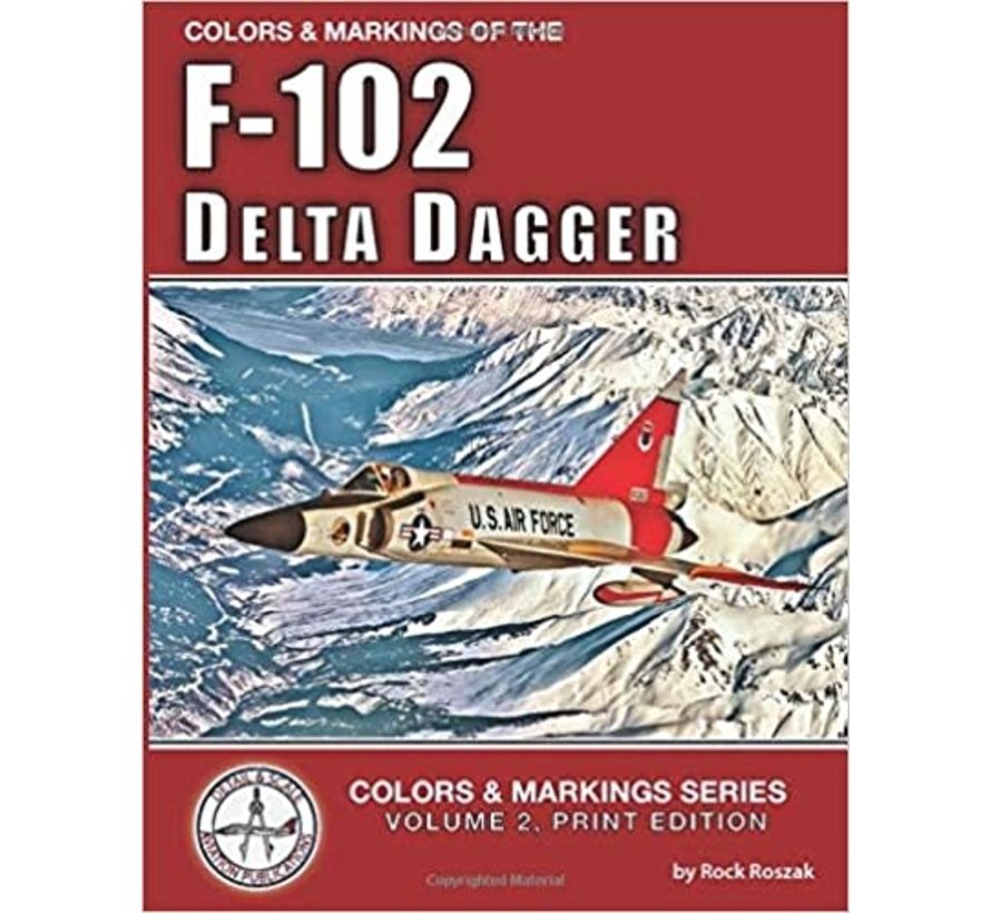Colors & Markings of the F102 Delta Dagger: C&M 2 SC