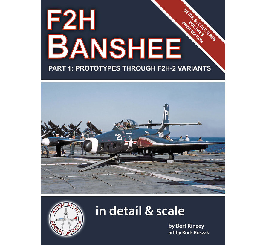 F2H Banshee: in Detail & Scale: Part 1: Volume 3: SC