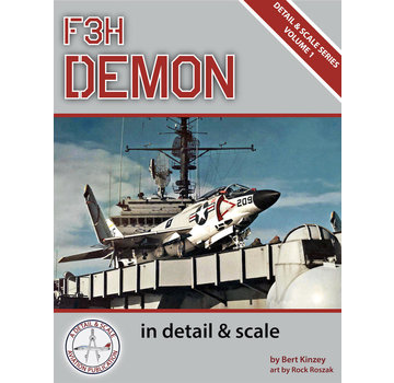 Detail & Scale Aviation Publications F3H Demon: In Detail & Scale: Volume 1 softcover