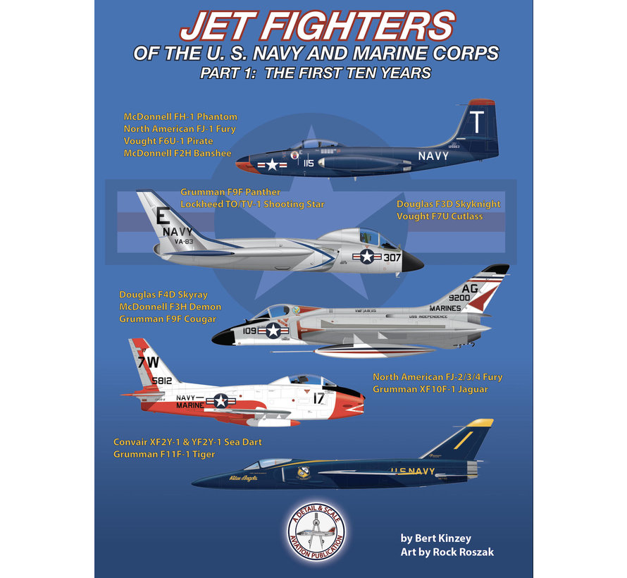 Jet Fighters of the U. S. Navy and Marine Corps: Part 1 softcover