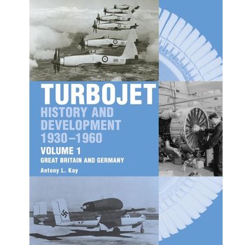 Crowood Aviation Books Turbojet History & Development: Volume 1 HC