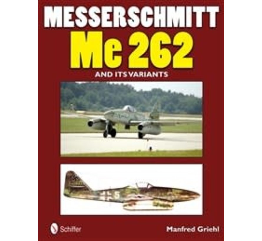 Messerschmitt Me262 & Its Variants SC