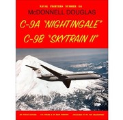 Naval Fighters McDonnell Douglas C9A Nightingale C9B Skytrain II: NF#114 softcover