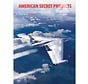 American Secret Projects 4: Bombers & Attack Aircraft hardcover