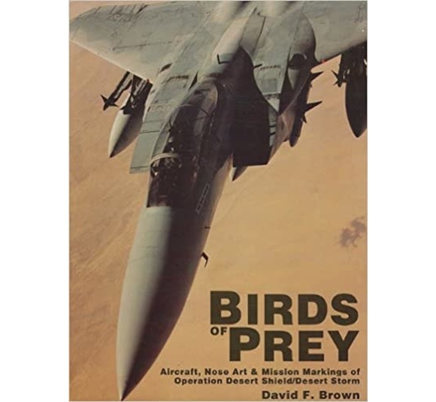 Birds of Prey: Nose Art Operation Desert Storm softcover