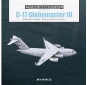 Schiffer Legends of Warfare C17 Globemaster III: Legends of Warfare hardcover