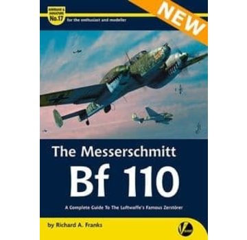 Valiant Wings Modelling Messerschmitt Bf110: Airframe & Miniature A&M #17 softcover