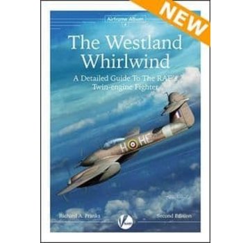 Valiant Wings Modelling Westland Whirlwind: Airframe Album #4 2nd.Ed. softcover