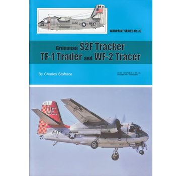 Warpaint Grumman S2F Tracker: Warpaint #76 softcover