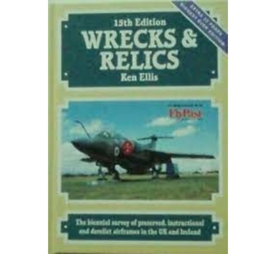 Wrecks & Relics: 15th edition HC ++SALE++