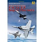 Boeing FA18E/F Super Hornets: Vol.2: Kagero Monograph #82 SC
