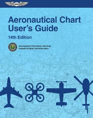 Aeronautical Chart User's Guide - 12th Ed. - avworld.ca