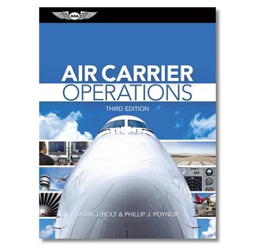 ASA - Aviation Supplies & Academics Air Carrier Operations 3rd Edition hardcover