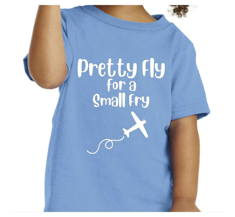 Pretty Fly for a Small Fry Toddler Tee