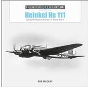 Schiffer Legends of Warfare Heinkel He111: Legends of Warfare hardcover