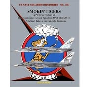 Ginter Books Smokin' Tigers: Pict.Hist.of Reconnaissance Attack Squadron ONE RVAH-1: USNSH#307 SC