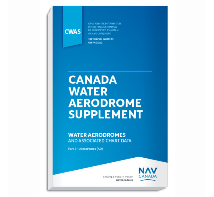 Canada Water Aerodrome Supplement April 20th 2023 until March 21st 2024