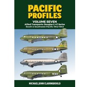Pacific Profiles: Volume 7: Allied Transports: Douglas C-47 Srs. SC
