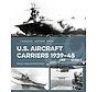 U.S. Aircraft Carriers 1939-45: Casemate Illustrated Special HC