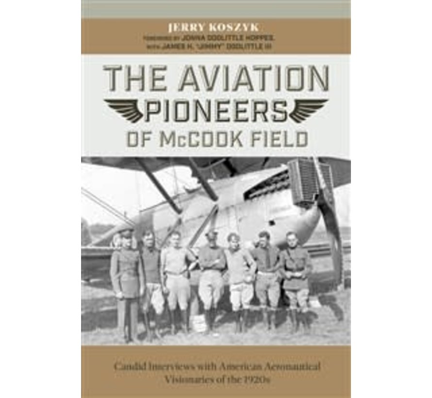 Aviation Pioneers of McCook Field HC +NSI+