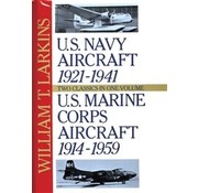 Schiffer Publishing U.S. Navy Aircraft 1921-1941 + U.S. Marine Corps Aircraft 1914-1959 HC