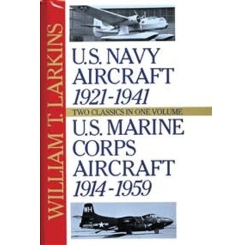 Schiffer Publishing U.S. Navy Aircraft 1921-1941 + U.S. Marine Corps Aircraft 1914-1959 HC