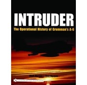 Schiffer Publishing Intruder: Operational History of Grumman's A-6 HC