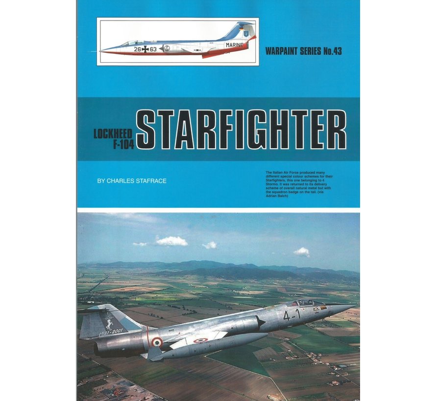 Lockheed  F104 Starfighter: WarPaint #43 softcover