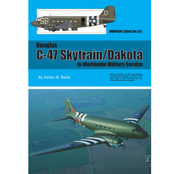 Warpaint Douglas C-47 Skytrain/Dakota: WarPaint #133 softcover