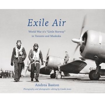 Exile Air: World War 2 Little Norway Muskoka softcover