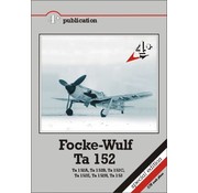 Focke Wulf Ta152: 4+ Publications softcover