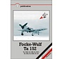 Focke Wulf Ta152: 4+ Publications softcover