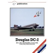 Douglas DC2: DC-1, DC-2, DC-2K, R2D-1 (etc), 4 + Special Edition softcover