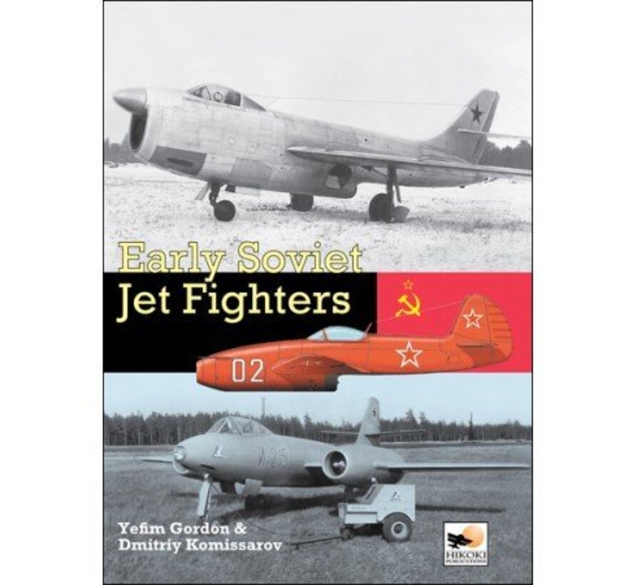 Early Soviet Jet Fighters hardcover