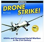 Drone Strike: UCAVS & Unmanned Aerial Warfare HC
