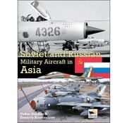 Hikoki Publications Soviet & Russian Military Aircraft In Asia hardcover