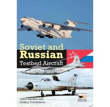 Hikoki Publications Soviet & Russian Testbed Aircraft Hc