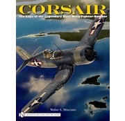 Schiffer Publishing Corsair: Legendary Bent-Wing Fighter Bomber hardcover