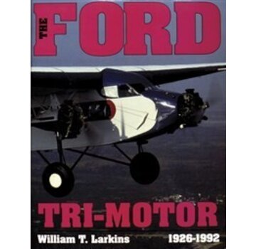 Schiffer Publishing Ford Trimotor:1926-1992 hardcover