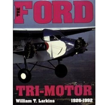 Schiffer Publishing Ford Trimotor:1926-1992 HC