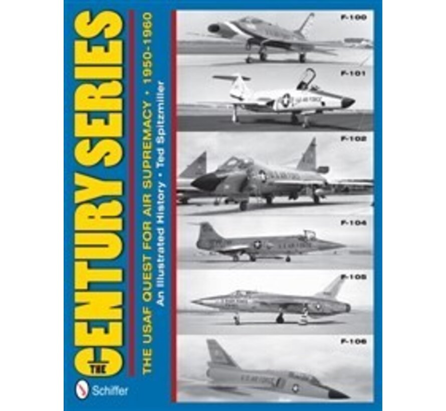 Century Series: USAF Quest for Air Supremacy HC