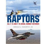 Schiffer Publishing Raptors:All F15 And F16 Aerial Combat Victories Hc Schiffer