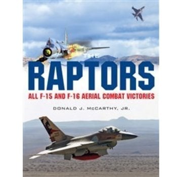 Schiffer Publishing Raptors:All F15 And F16 Aerial Combat Victories Hc Schiffer