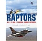 The Raptors: All F15 and F16 Aerial Combat Victories hardcover