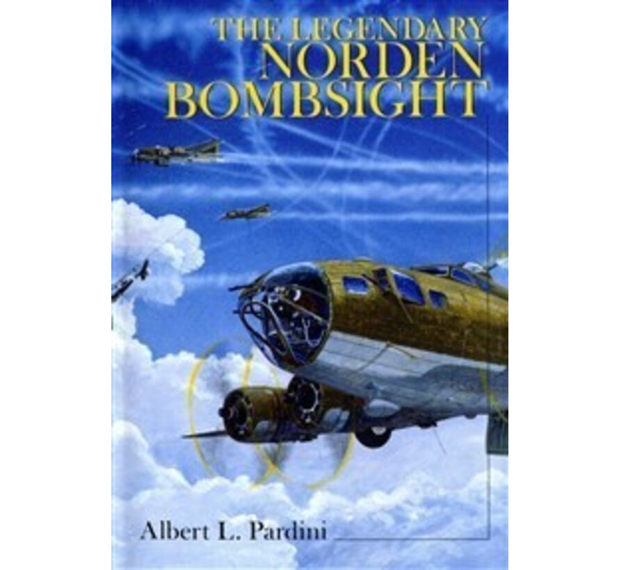 The Legendary Norden Bombsight hardcover