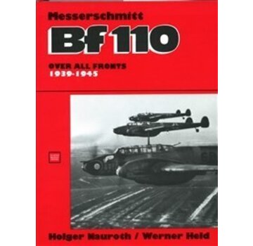 Schiffer Publishing Messerschmitt Bf110:Over All Fronts Hc Schiffer