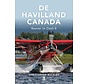 DeHavilland Canada: Beaver to Dash 8  hardcover